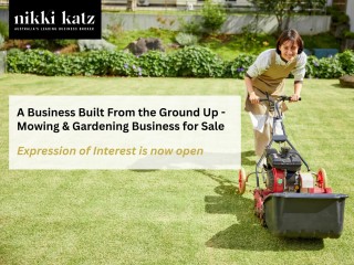 A Business Built From the Ground Up - Mowing & Gardening Business for Sale
